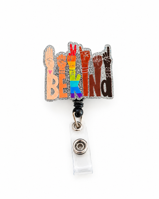 Be Kind Badge Reel